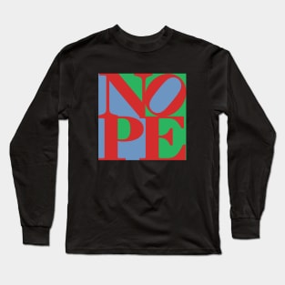 NOPE - LOVE for Introverts Long Sleeve T-Shirt